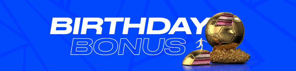 Birthday bonus